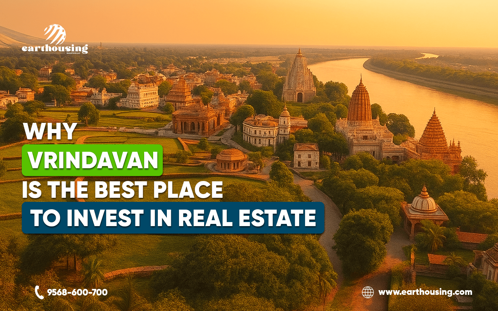 Why Vrindavan is the Best Place to Invest in Real Estate