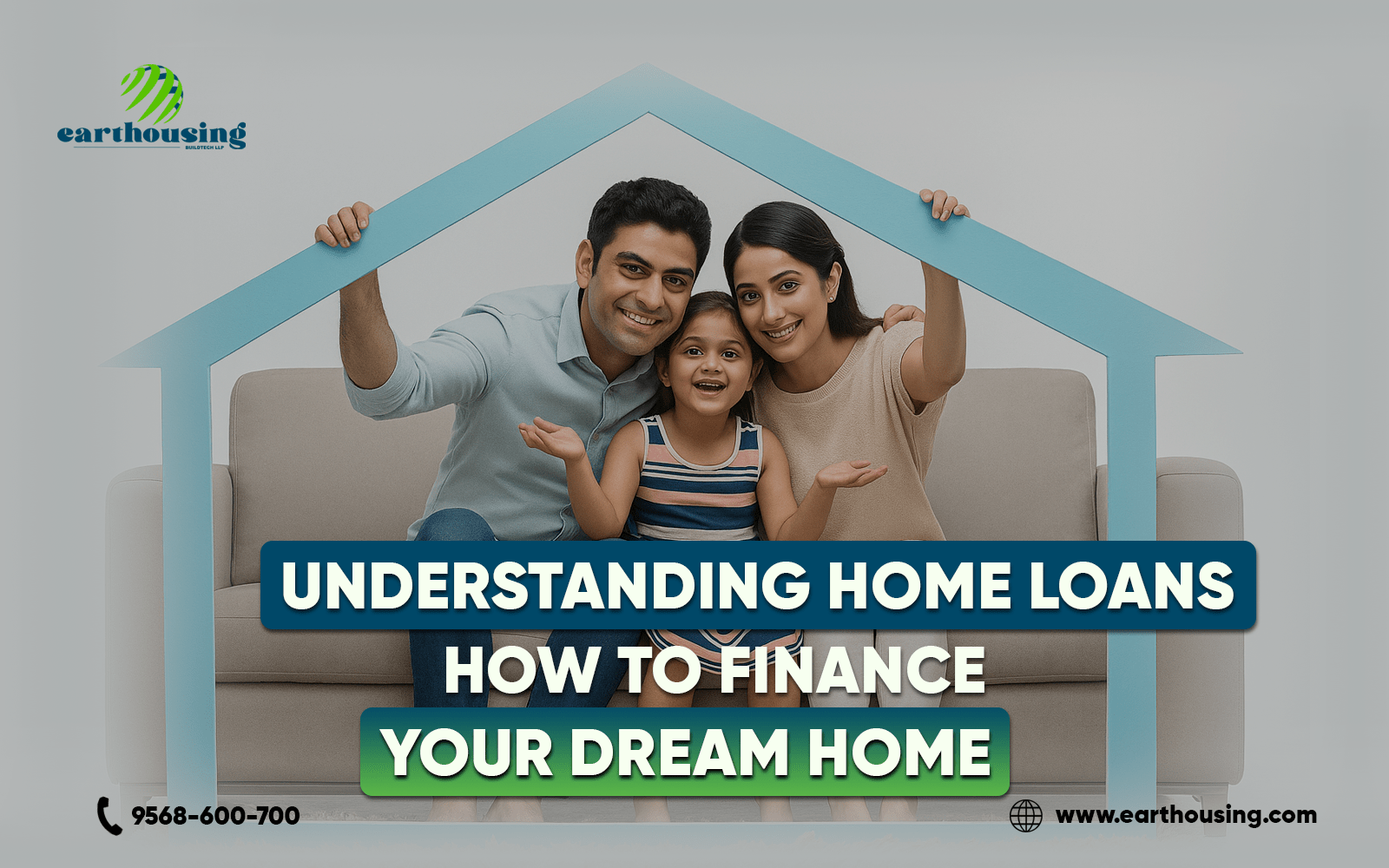 Understanding Home Loans: How to Finance Your Dream Home