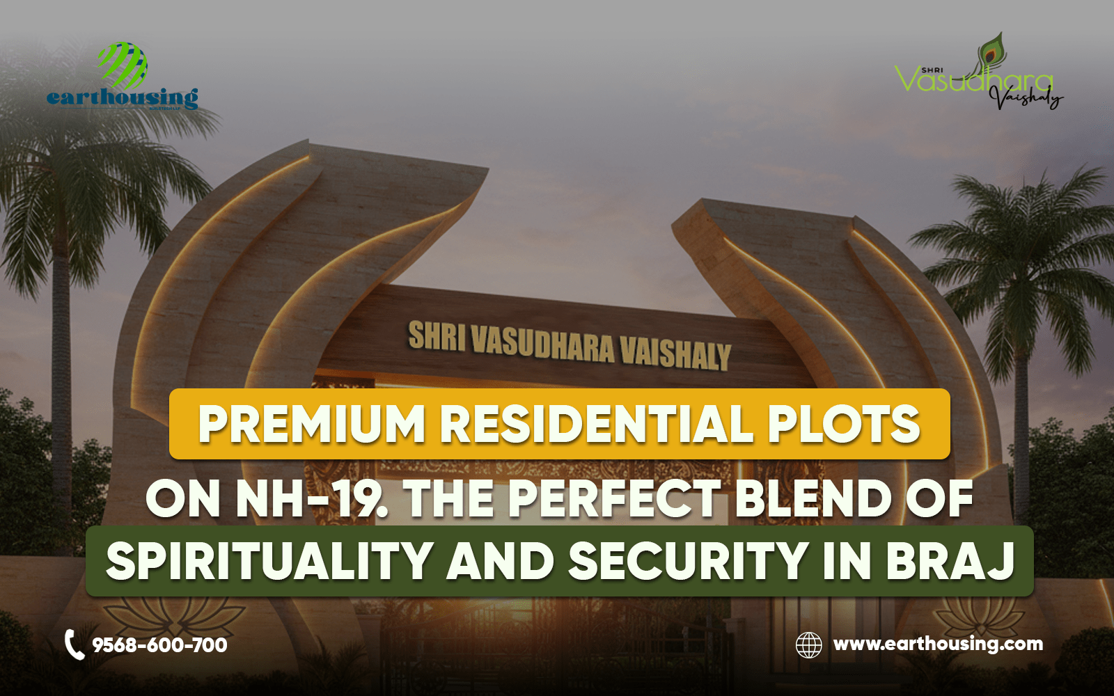 Premium Residential Plots on NH-19: The Perfect Blend of Spirituality and Security in Braj