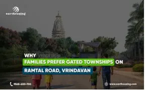 Why Families Prefer Gated Townships on Ramtal Road, Vrindavan