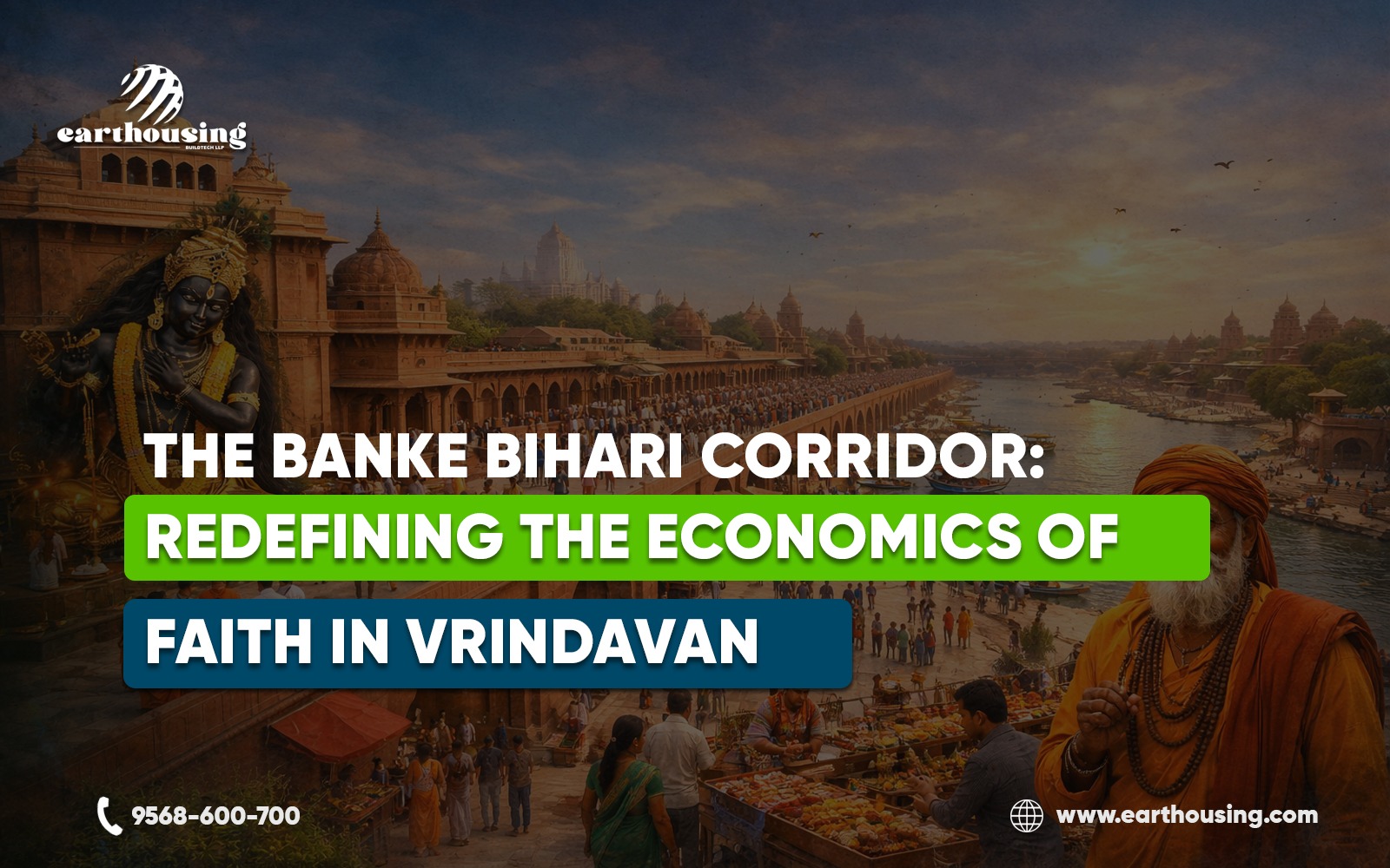 The Banke Bihari Corridor: Redefining the Economics of Faith in Vrindavan