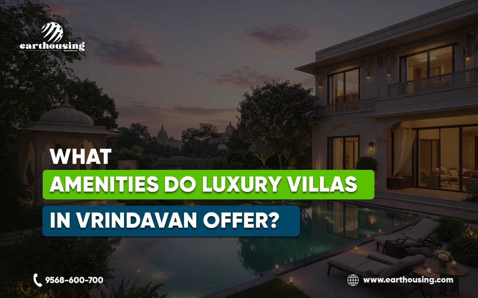 What Amenities Do Luxury Villas in Vrindavan Offer?