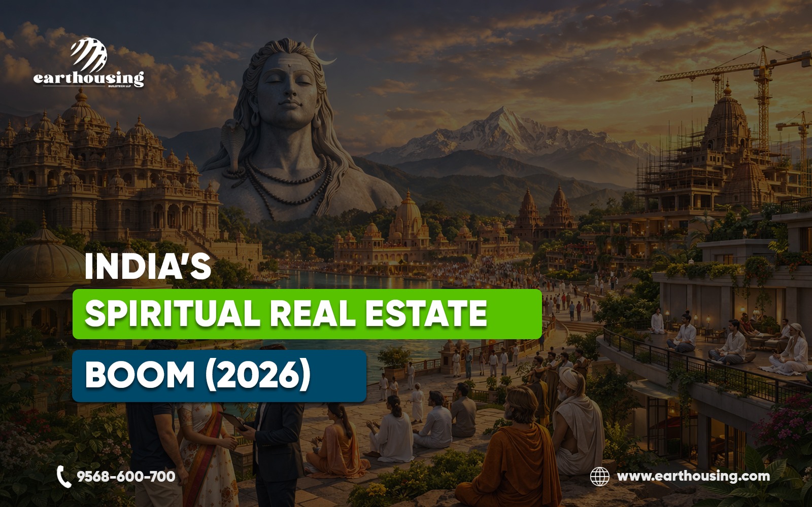 India’s Spiritual Real Estate Boom (2026)