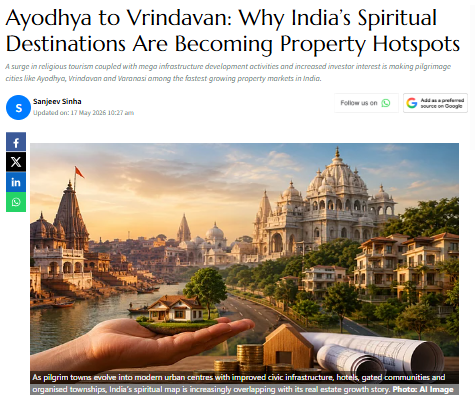 Beyond Faith: Why Spiritual Hotspots Are India's New Property Goldmines