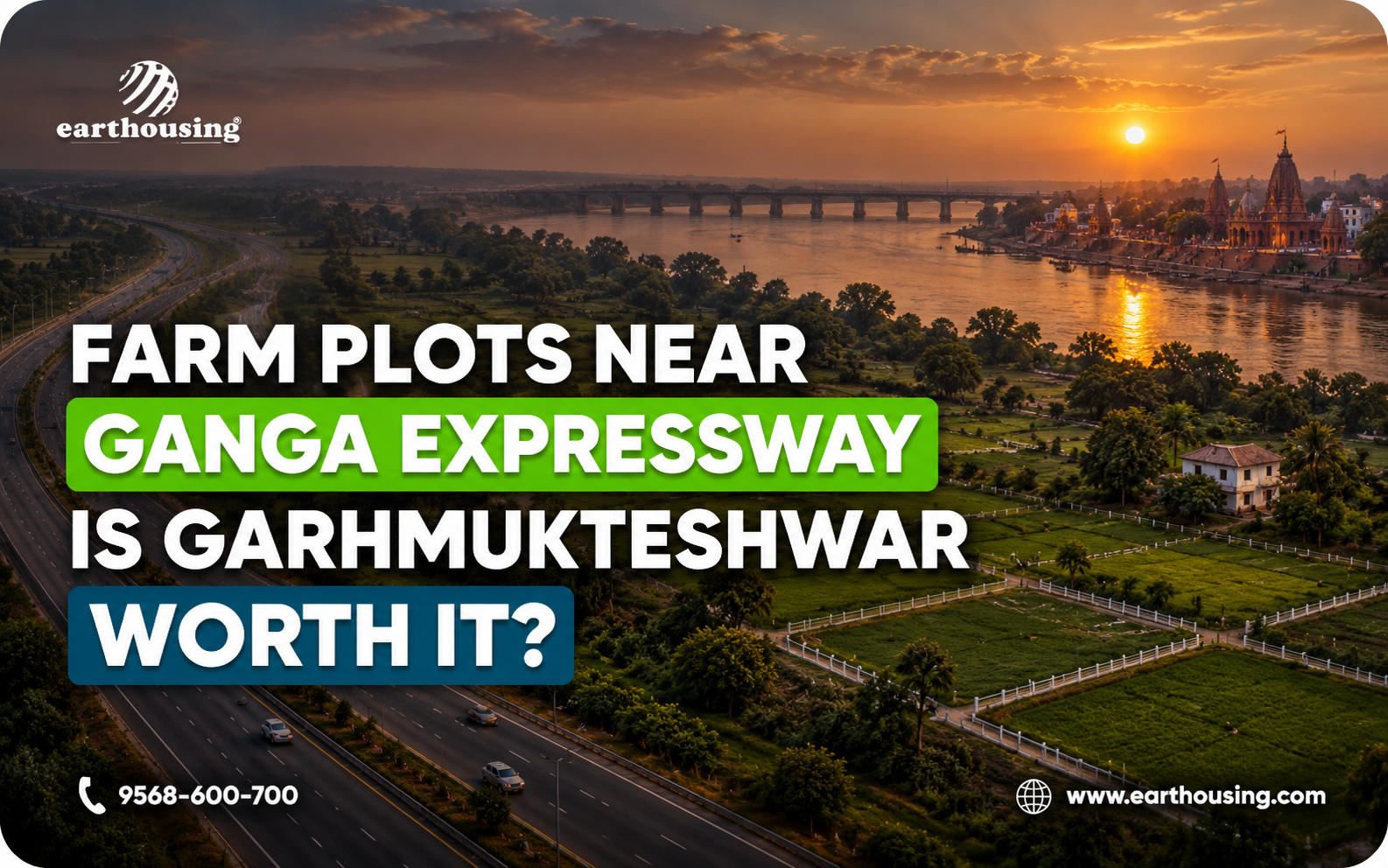 Farm Plots Near Ganga Expressway: Is Garhmukteshwar Worth It?